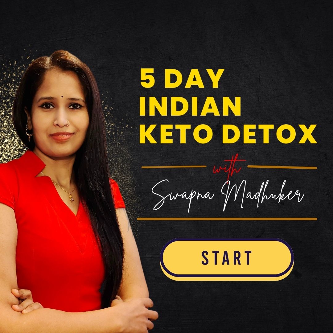 5 Day MAD Indian Keto Detox Plan